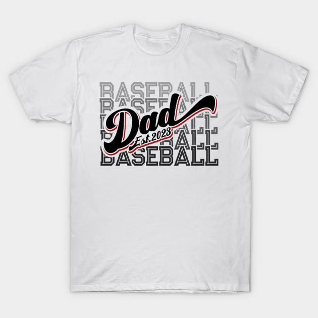 Baseball Dad Est.2023 New Dad Baseball Lover T-Shirt by Way Down South